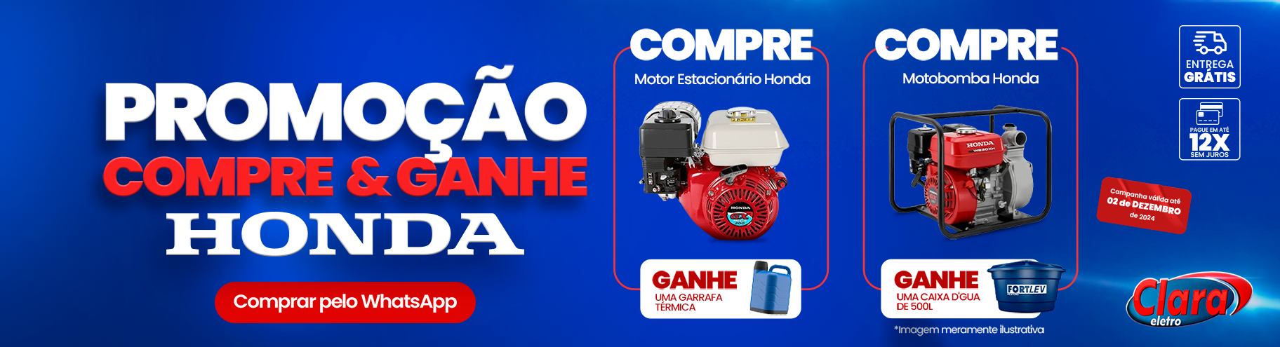 Compre e ganhe honda